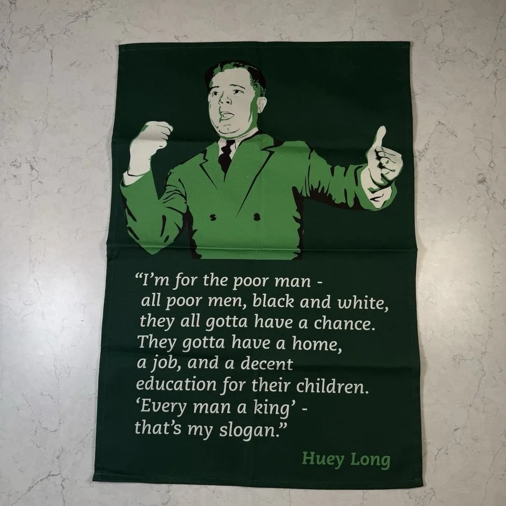 NEW Radical Tea Towel Dish Towel Huey Long Quote 100% Cotton Green Canvas UK